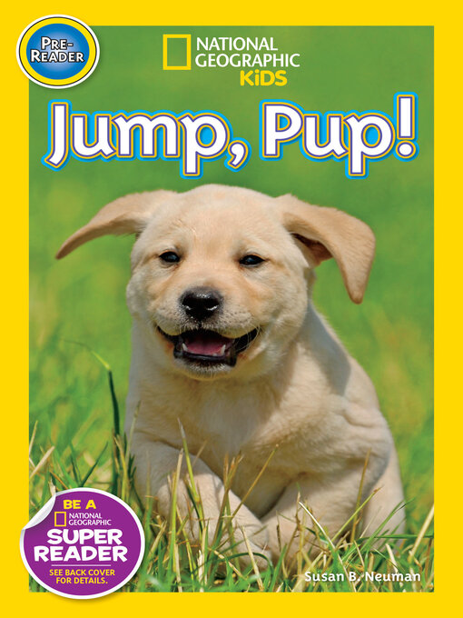 Title details for Jump, Pup! by Susan B. Neuman - Available